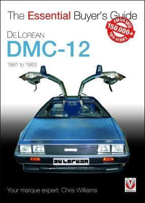 DeLorean DMC-12 1981 to 1983