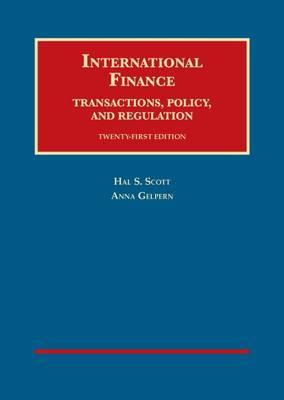 International Finance, Transactions, Policy, and Regulation