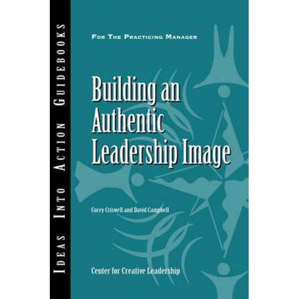 Building an Authentic Leadership Image