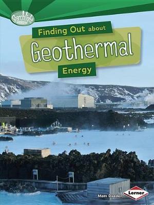 Finding Out about Geothermal Energy