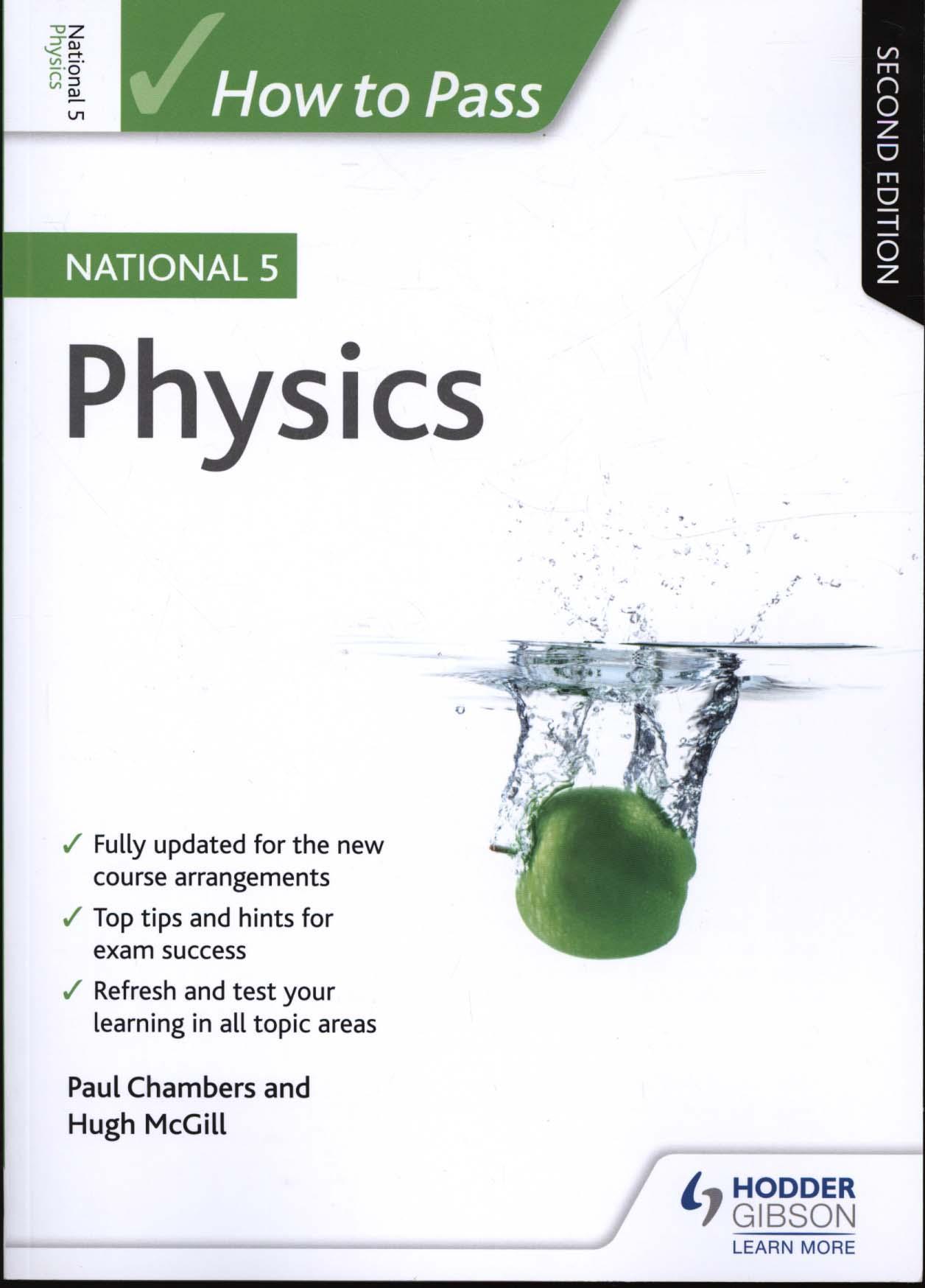 How to Pass National 5 Physics: Second Edition