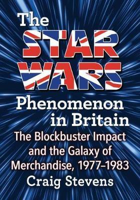 Star Wars Phenomenon in Britain