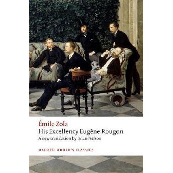 His Excellency Eugene Rougon
