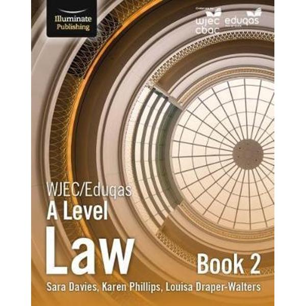 WJEC/Eduqas Law for A Level: Book 2