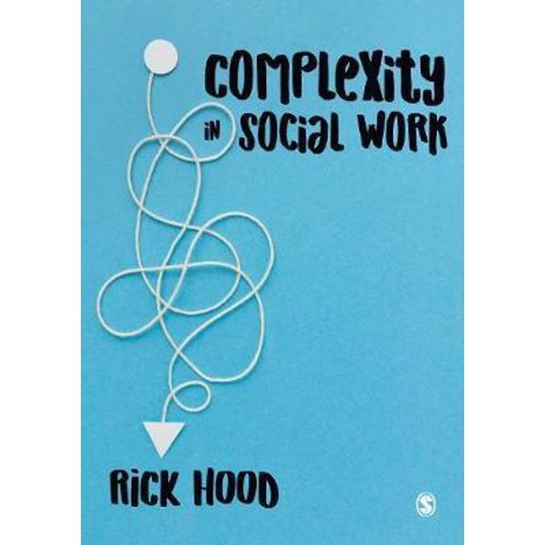 Complexity in Social Work