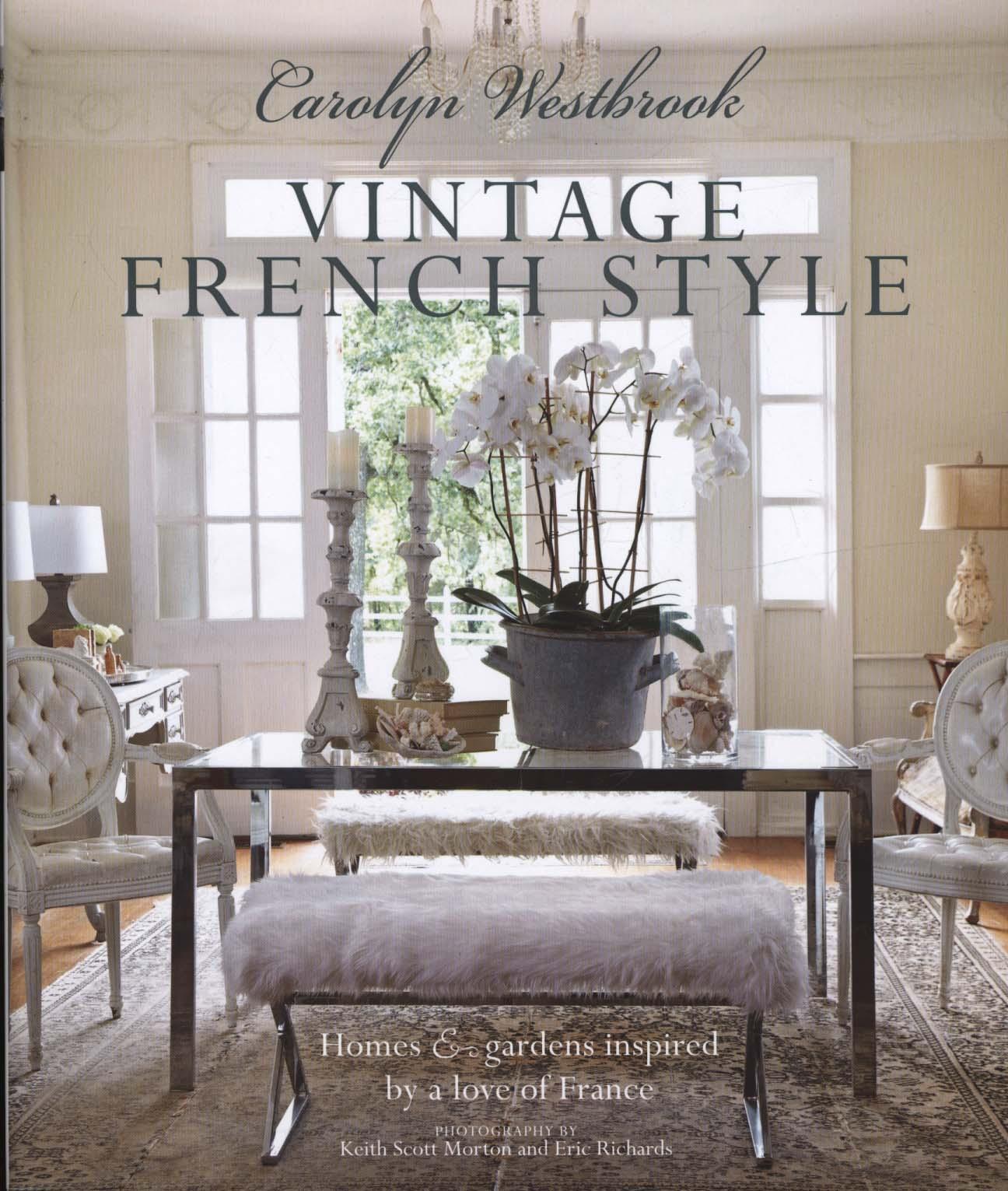Carolyn Westbrook: Vintage French Style