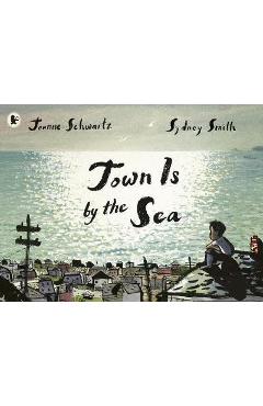 Coperta cărții 'Town Is by the Sea'