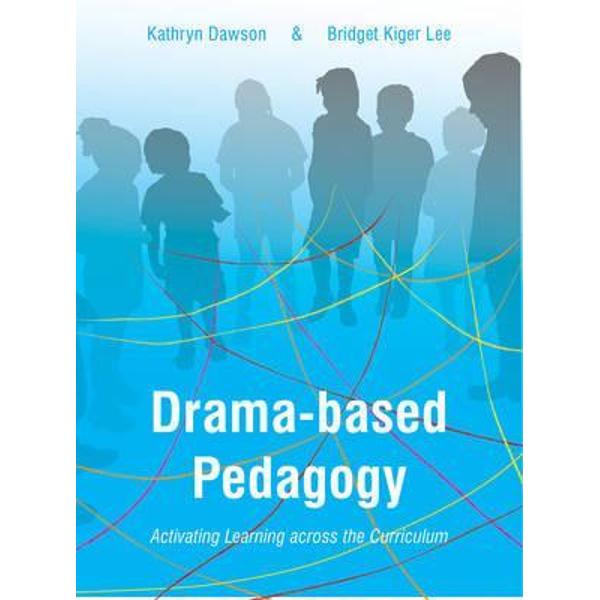 Drama-Based Pedagogy