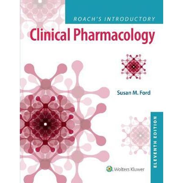 Roach's Introductory Clinical Pharmacology
