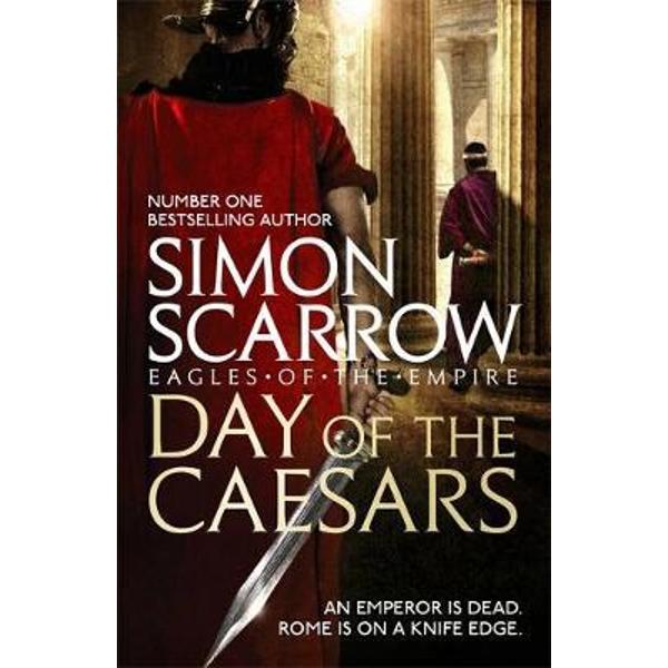 Day of the Caesars (Eagles of the Empire 16)