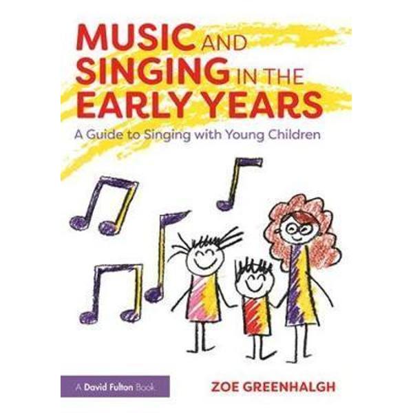Music and Singing in the Early Years