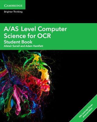 A/AS Level Computer Science for OCR Student Book with Cambri