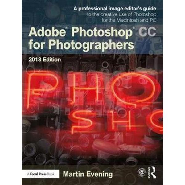 Adobe Photoshop CC for Photographers 2018