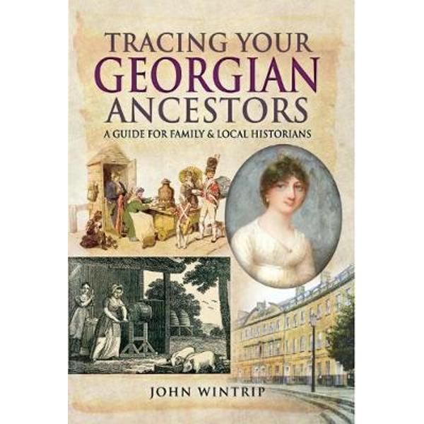 Tracing Your Georgian Ancestors