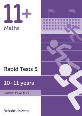 11+ Maths Rapid Tests Book 5: Year 6, Ages 10-11