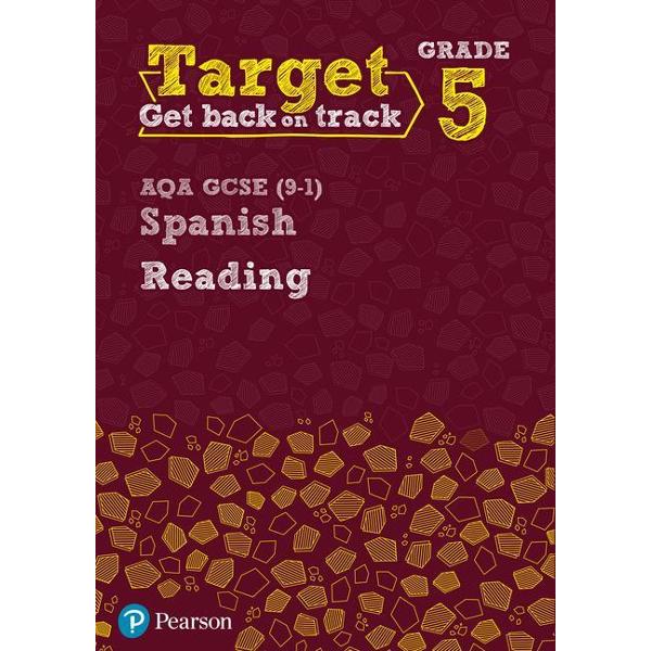 Target Grade 5 Reading AQA GCSE (9-1) Spanish Workbook