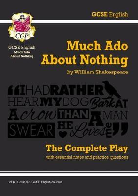 Grade 9-1 GCSE English Much Ado About Nothing - The Complete