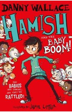 Poza produsului Hamish and the Baby BOOM!