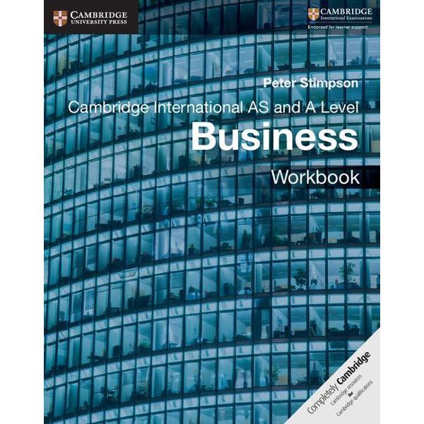 Cambridge International AS and A Level Business Workbook