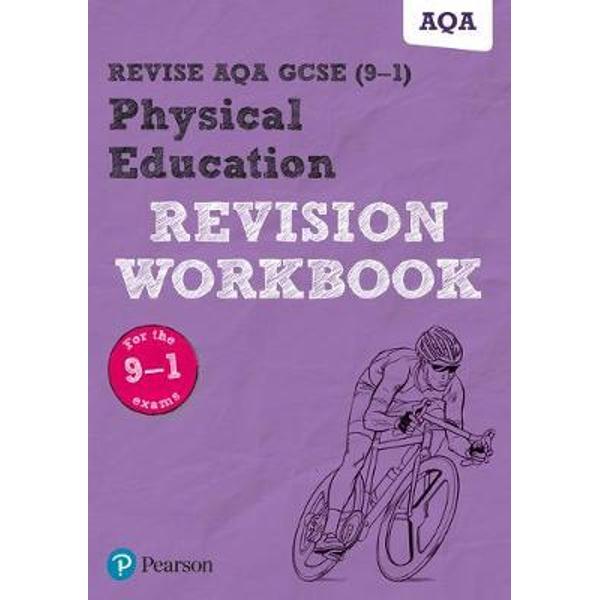 Revise AQA GCSE Physical Education Revision Workbook