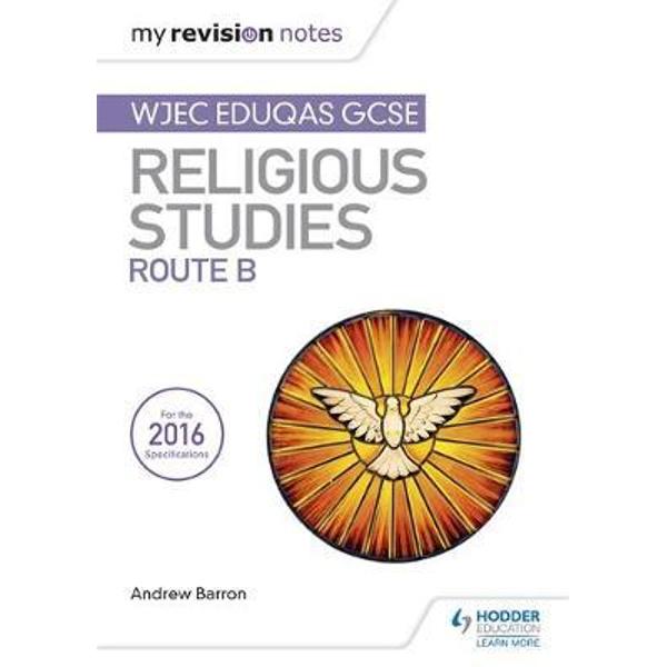 My Revision Notes WJEC Eduqas GCSE Religious Studies Route B