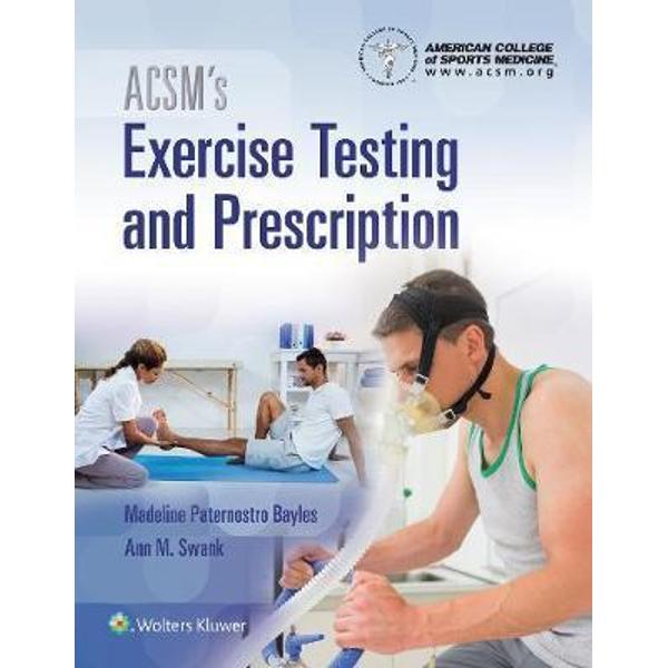 ACSM's Exercise Testing and Prescription