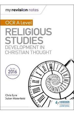 Coperta cărții 'My Revision Notes OCR A Level Religious Studies: Development'