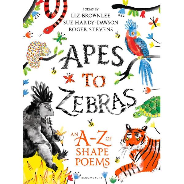 Apes to Zebras: An A-Z of Shape Poems