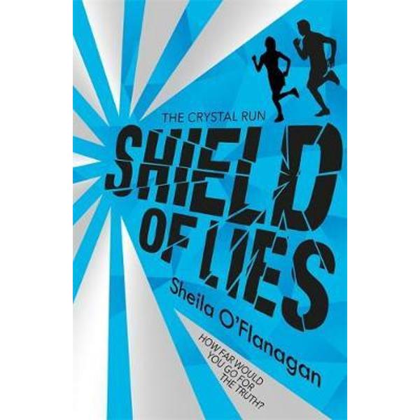 Crystal Run: Shield of Lies