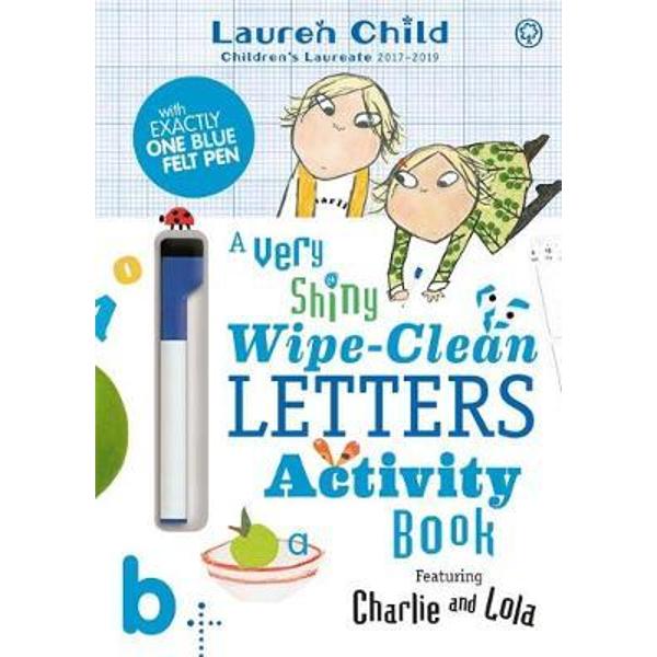 Charlie and Lola: Charlie and Lola A Very Shiny Wipe-Clean L