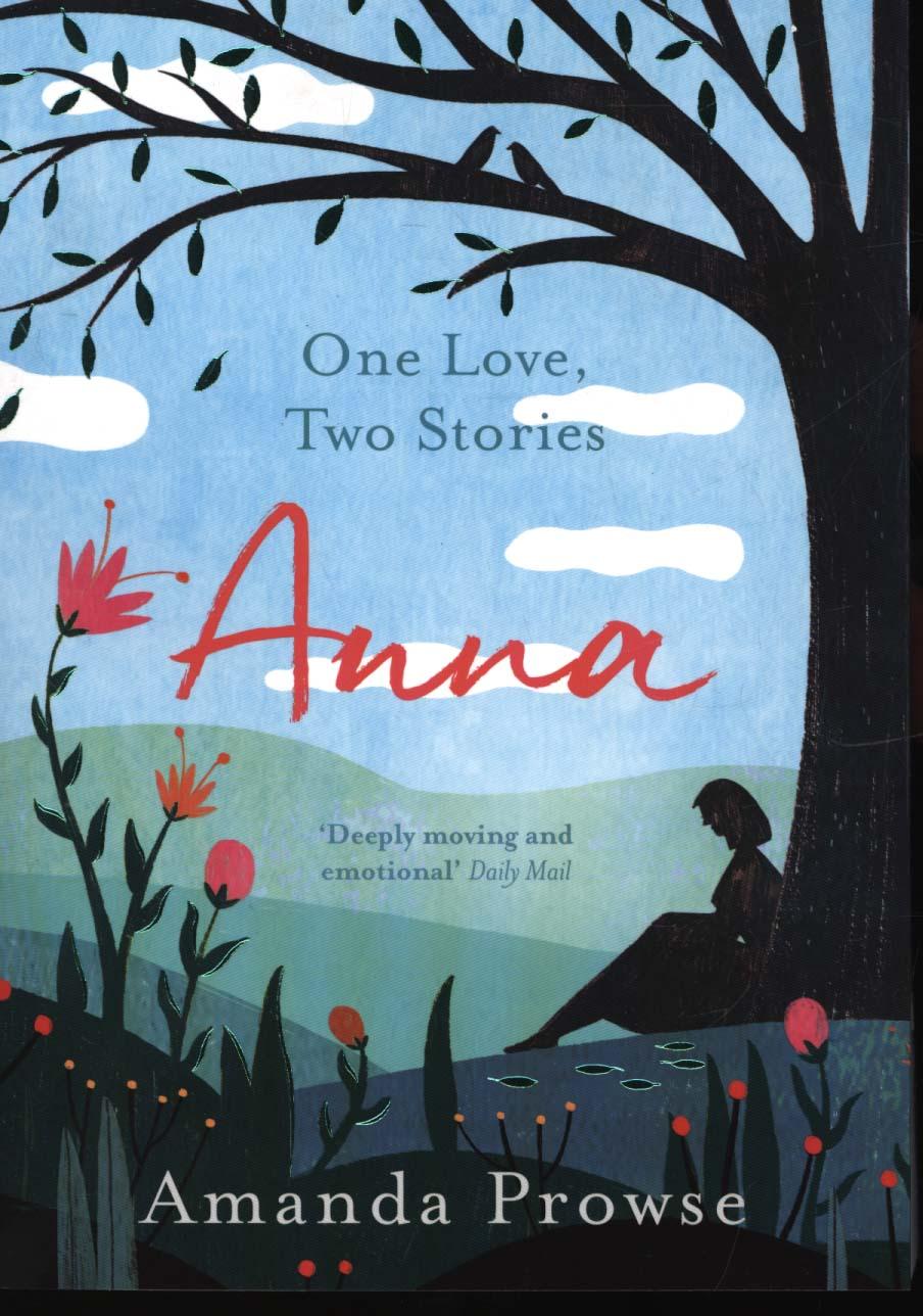 Anna: One Love, Two Stories