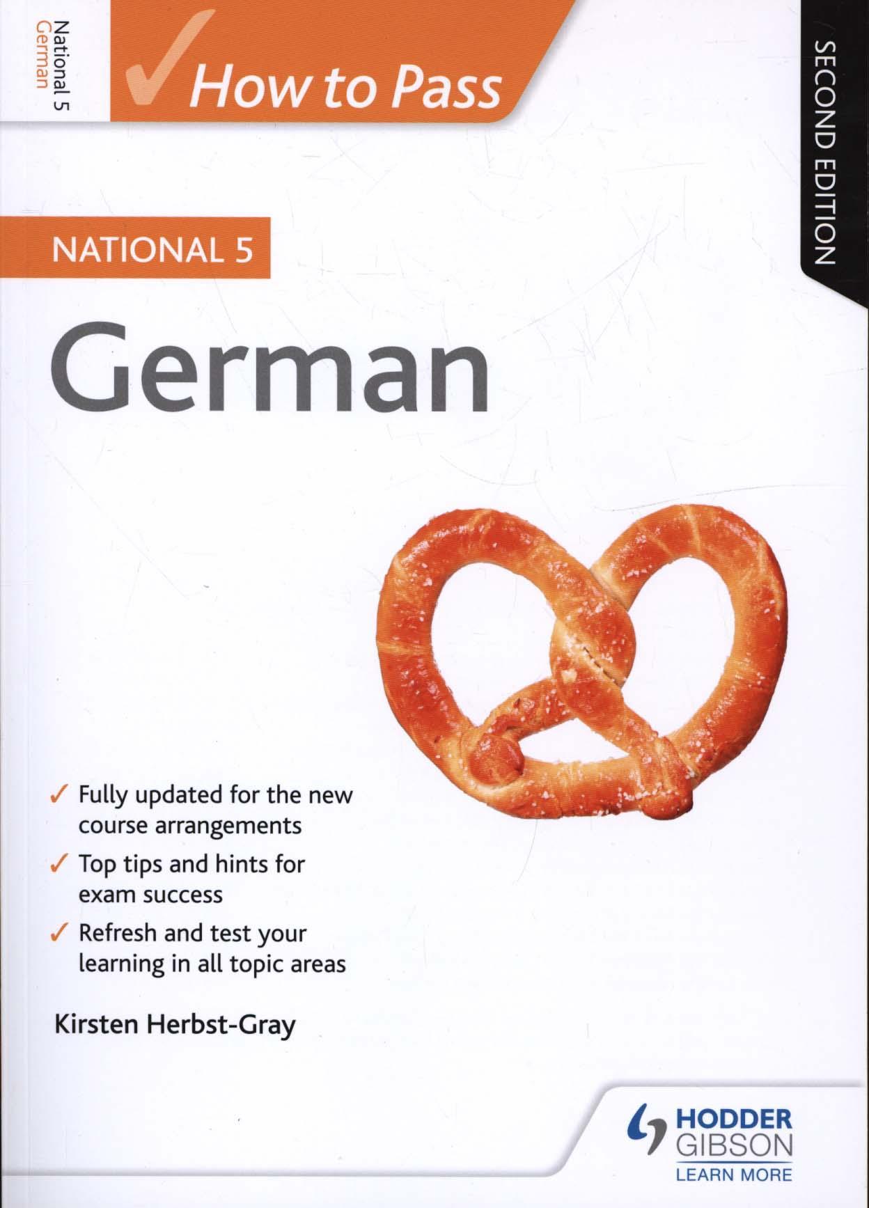 How to Pass National 5 German: Second Edition