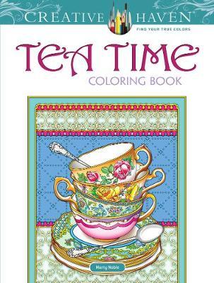 Creative Haven Teatime Coloring Book