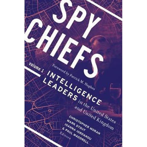 Spy Chiefs: Volume 1