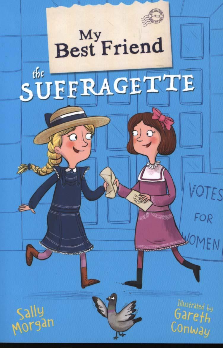My Best Friend the Suffragette