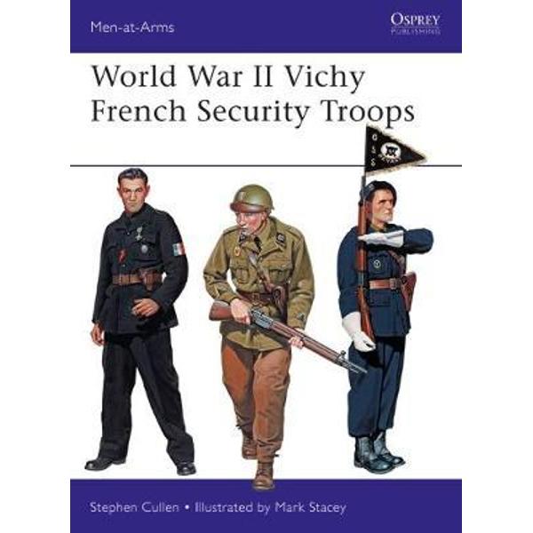 World War II Vichy French Security Troops