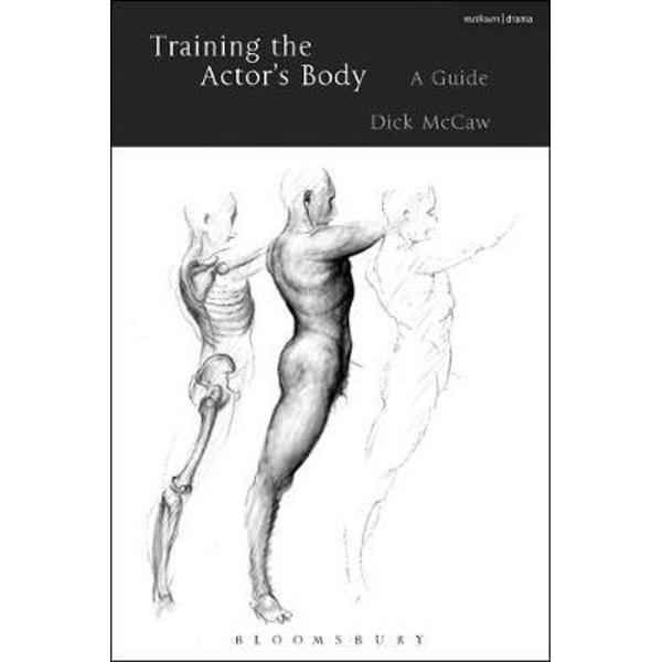 Training the Actor's Body
