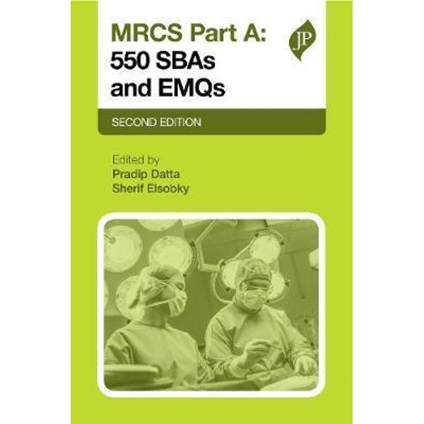 MRCS Part A: 550 SBAs and EMQs