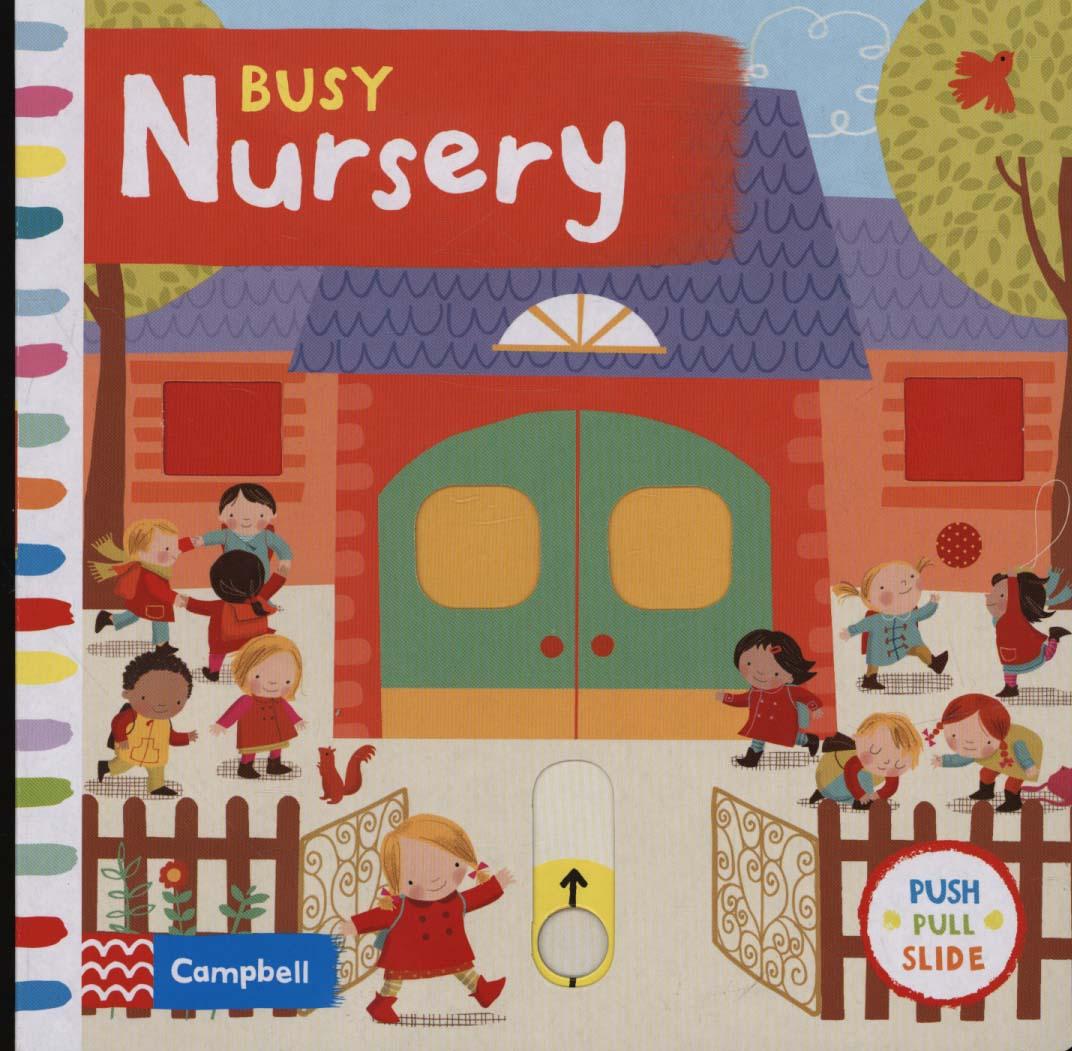 Busy Nursery