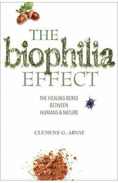 Poza produsului Biophilia Effect