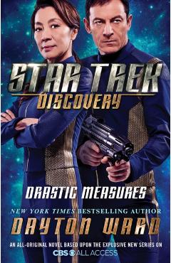 Star Trek: Discovery: Drastic Measures