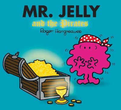 Mr. Jelly and the Pirates