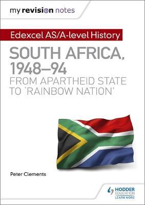 My Revision Notes: Edexcel AS/A-level History South Africa,