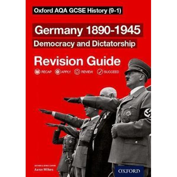 Oxford AQA GCSE History: Germany 1890-1945 Democracy and Dic