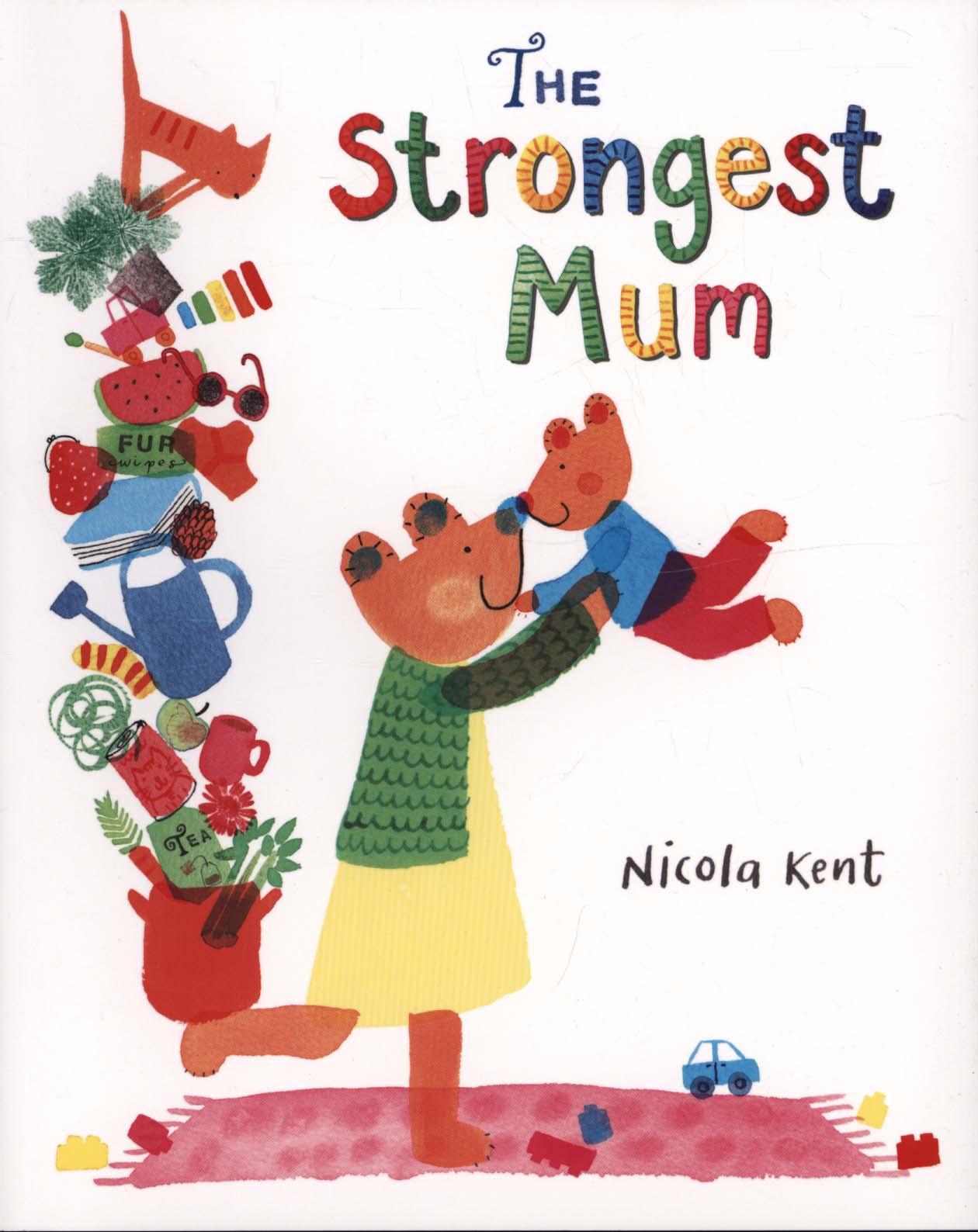 Strongest Mum