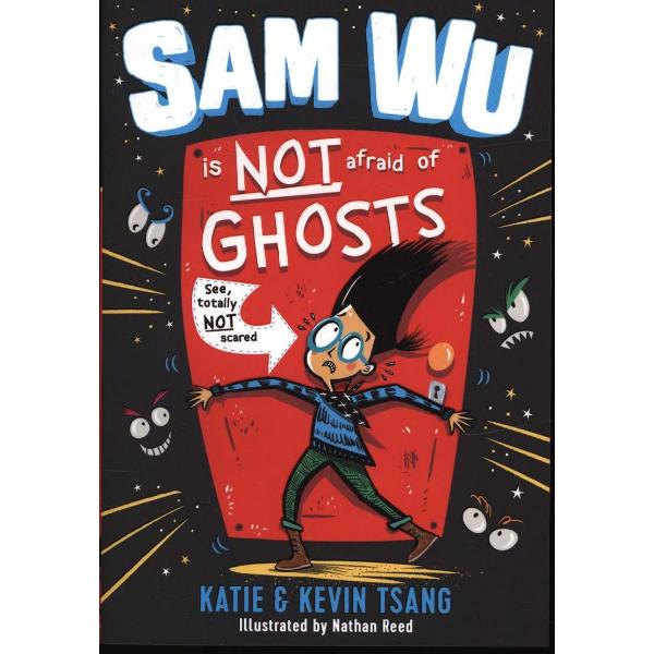 Sam Wu Is NOT Afraid of Ghosts!