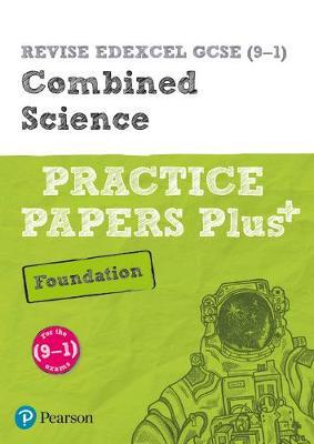 REVISE Edexcel GCSE (9-1) Combined Science Foundation Practi