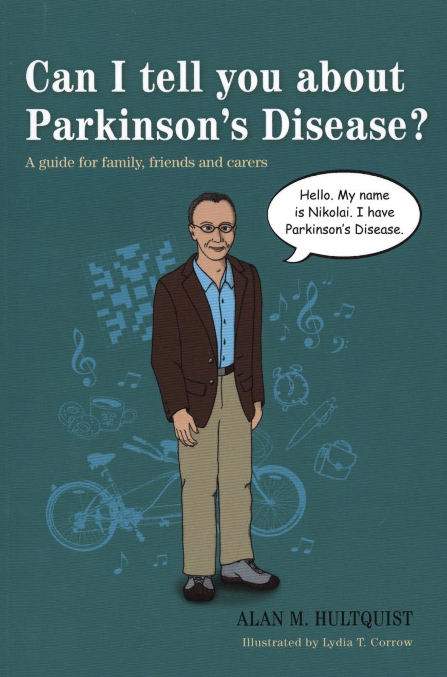 Can I tell you about Parkinson's Disease?