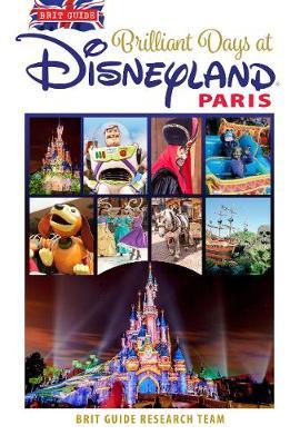 Brit Guide to Perfect Days in Disneyland Paris