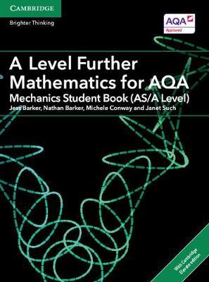 A Level Further Mathematics for AQA Mechanics Student Book (